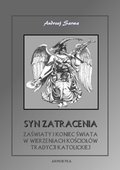 Syn zatracenia. Zaświaty w wierzeniach kościołów tradycji katolickiej - ebook