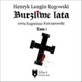 Burzliwe lata - tom 1 - audiobook