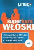 Włoski. Superkurs - audio kurs