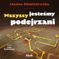 Wszyscy jesteśmy podejrzani - audiobook