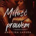 Miłość ponad prawem - audiobook