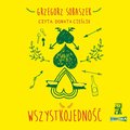 Wszystkojedność - audiobook