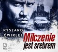 Milczenie jest srebrem - audiobook