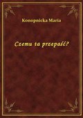 Czemu ta przepaść? - ebook