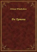 Do Tymona - ebook