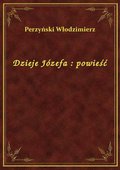 Dzieje Józefa : powieść - ebook