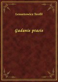 Gadanie ptasie - ebook