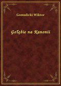 Gołębie na Kanonii - ebook