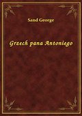 Grzech pana Antoniego - ebook