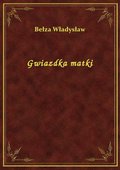 Gwiazdka matki - ebook