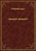 Jasność jasności - ebook