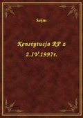 Konstytucja RP z 2.IV.1997r. - ebook