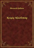 Książę Niezłomny - ebook