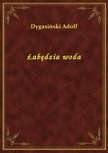 Łabędzia woda - ebook