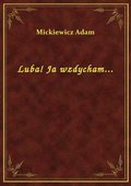 Luba! Ja wzdycham... - ebook