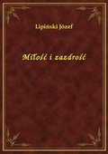 Miłość i zazdrość - ebook