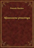 Niewczesna przestroga - ebook