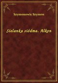 Sielanka siódma. Alkon - ebook