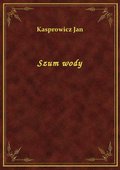 Szum wody - ebook