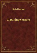 Z greckiego świata - ebook