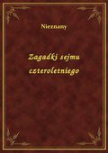 Zagadki sejmu czteroletniego - ebook