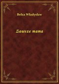 Zawsze mama - ebook