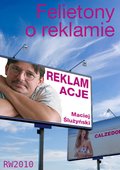 Reklamacje. Felietony o reklamie - ebook