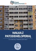 Prawo i Podatki: Walka z patodeweloperką. Co zmieni się 1 kwietnia 2024 roku? - ebook