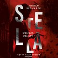 Stella. Tom 2. Oblicza zemsty - audiobook