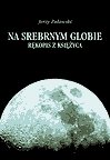 : Na srebrnym globie - ebook