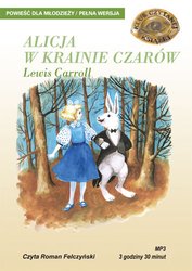 : ALICJA W KRAINIE CZARÓW - LEWIS CARROL - audiobook