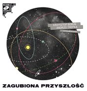 : Zagubiona przyszłość - audiobook