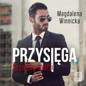 : Przysięga. Grzechy mafii. Tom 3 - audiobook