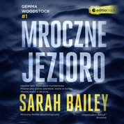 : Mroczne jezioro - audiobook