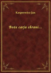 : Boże carja chrani... - ebook