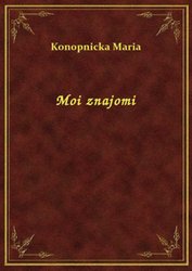 : Moi znajomi - ebook