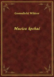 : Musisz kochać - ebook