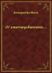 : O! zmartwychwstanie... - ebook