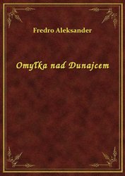 : Omyłka nad Dunajcem - ebook