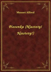 : Piosenka (Niestety! Niestety!) - ebook