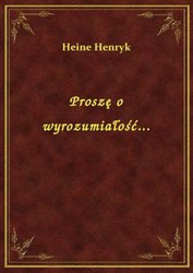 : Proszę o wyrozumiałość... - ebook