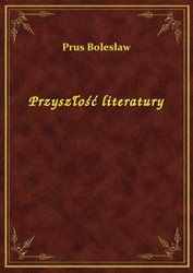 : Przyszłość literatury - ebook