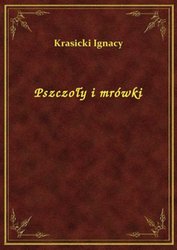 : Pszczoły i mrówki - ebook