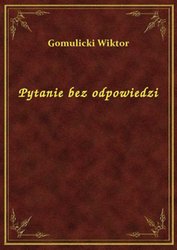 : Pytanie bez odpowiedzi - ebook