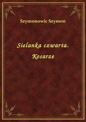 : Sielanka czwarta. Kosarze - ebook