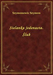 : Sielanka jedenasta. Ślub - ebook