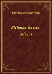 : Sielanka trzecia. Silenus - ebook