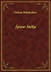 : Śpiew Jaśka - ebook