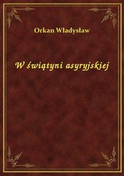 : W świątyni asyryjskiej - ebook