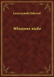 : Wiosenne niebo - ebook